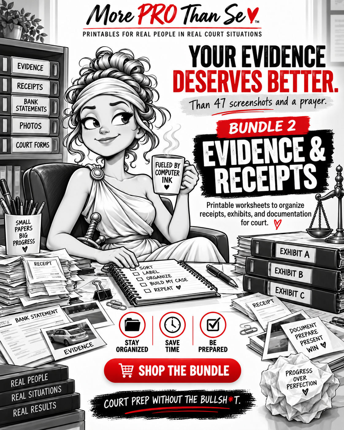 More PRO Than Se Bundle 2 Evidence & Receipts cover featuring an illustrated woman organizing receipts, court documents, and exhibit binders.