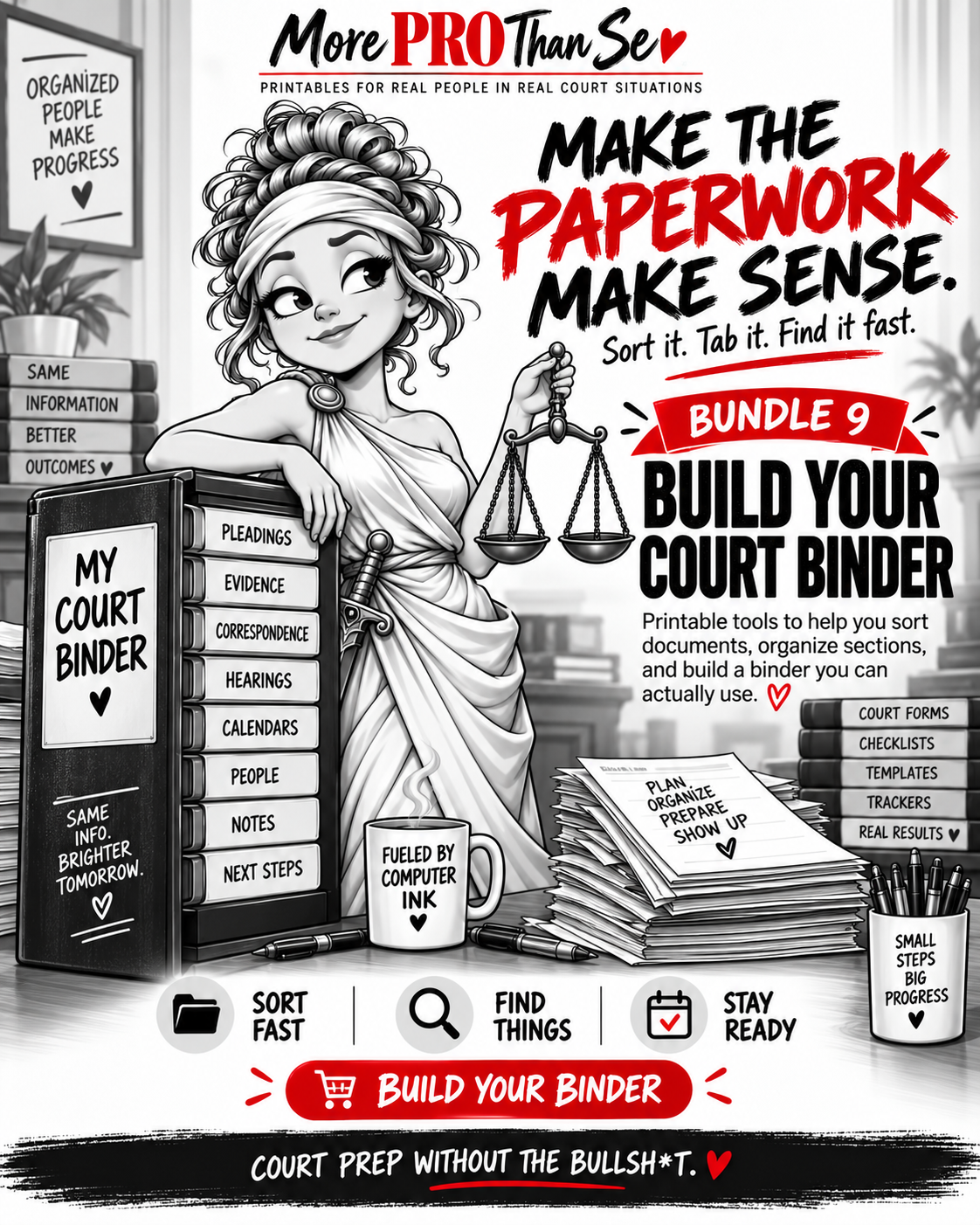More PRO Than Se Bundle 9 Build Your Court Binder cover with the headline Make the Paperwork Make Sense. Sort it. Tab it. Find it fast.
